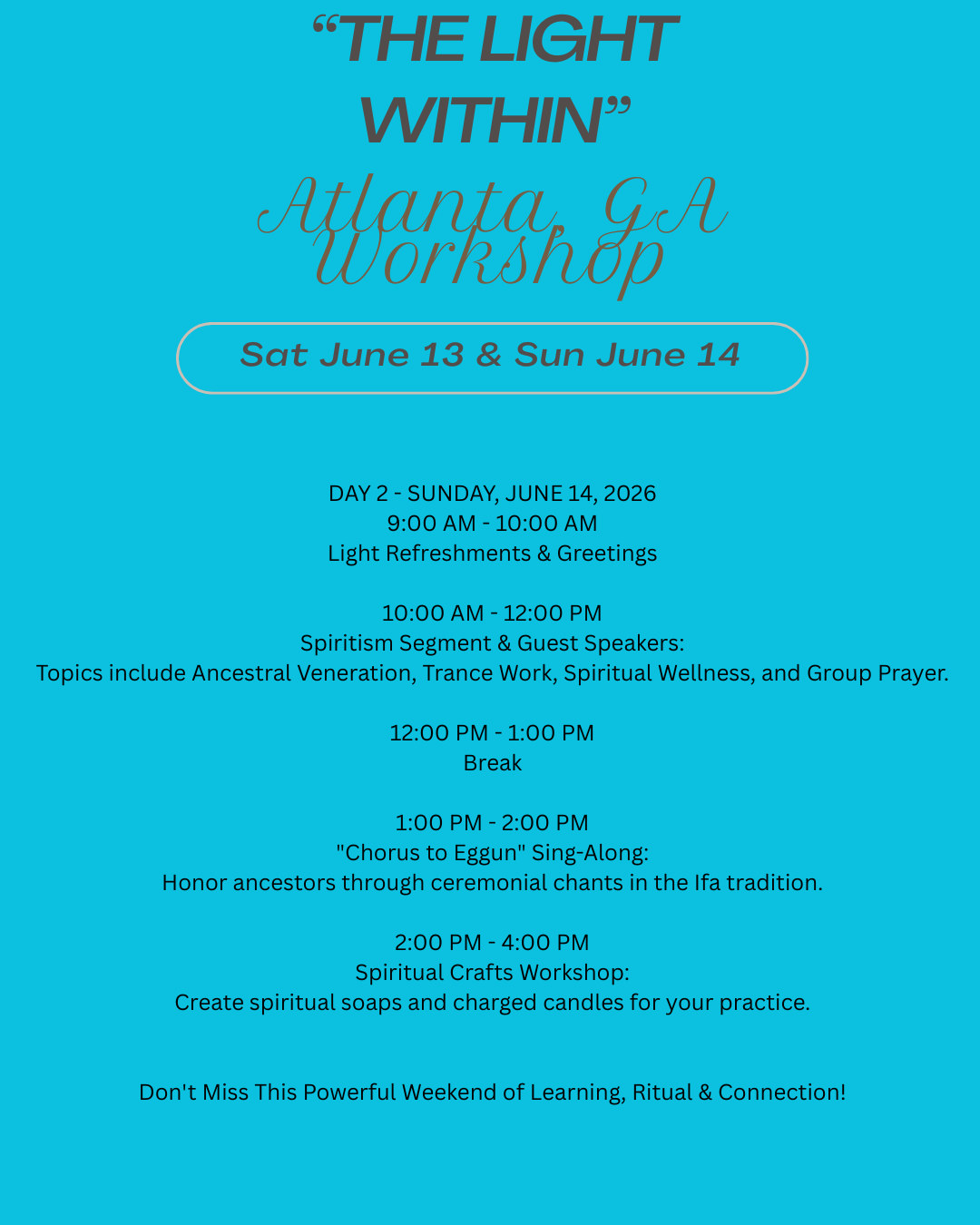 2 day Atlanta, GA "The light within " Work Shop with Joseph Baba Ifa June 2026