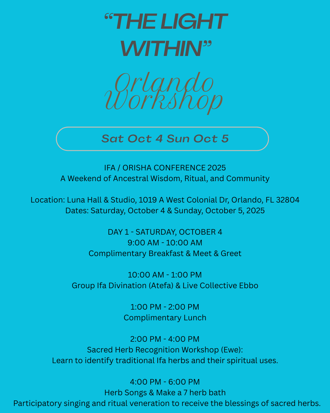 2 day Orlando "The light within " Work Shop with Joseph Baba Ifa October 2025