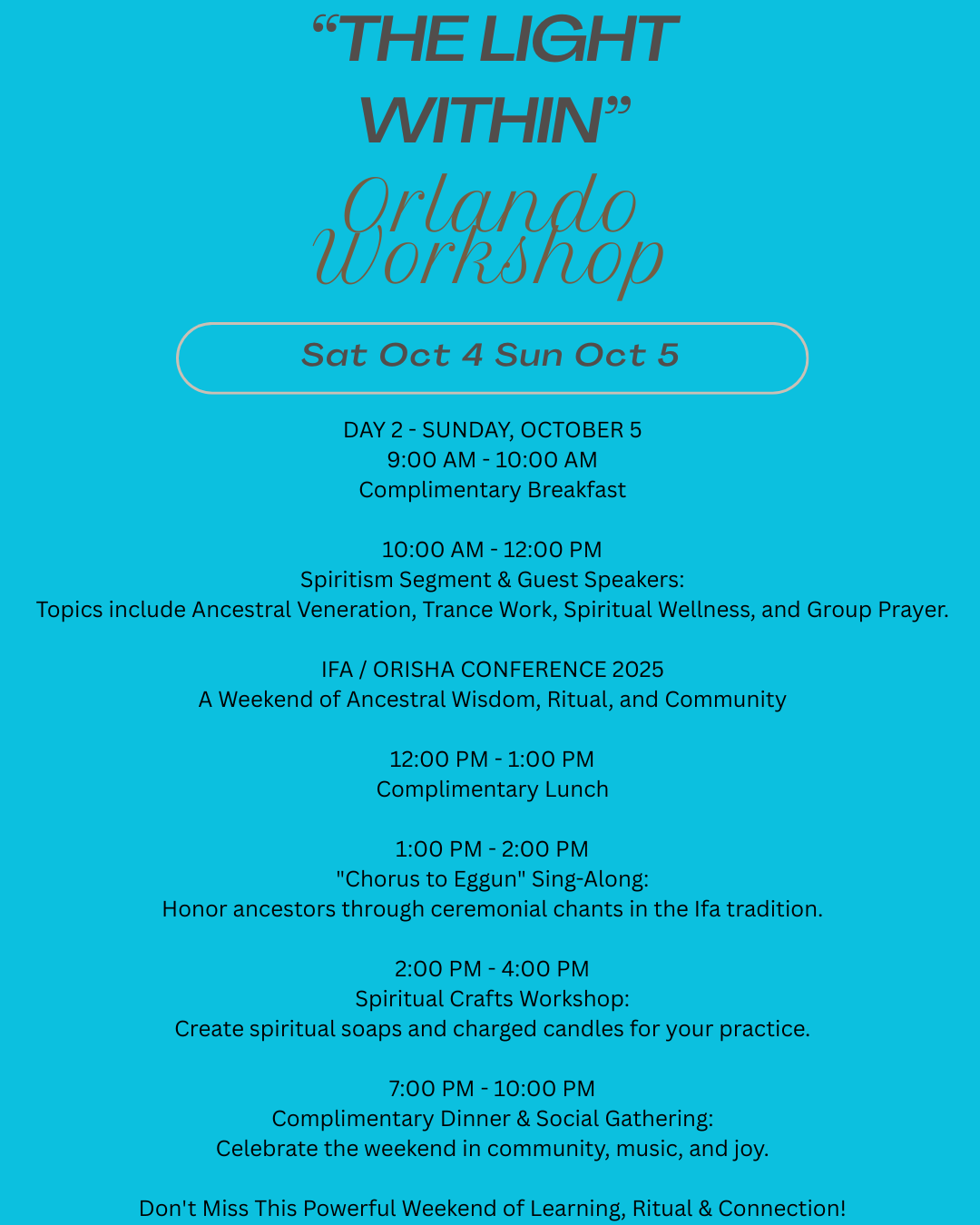 2 day Orlando "The light within " Work Shop with Joseph Baba Ifa October 2025