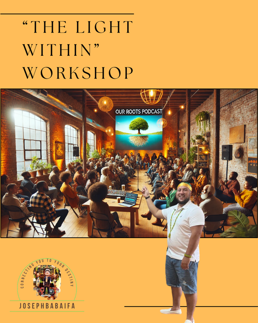 2 day Orlando "The light within " Work Shop with Joseph Baba Ifa October 2025