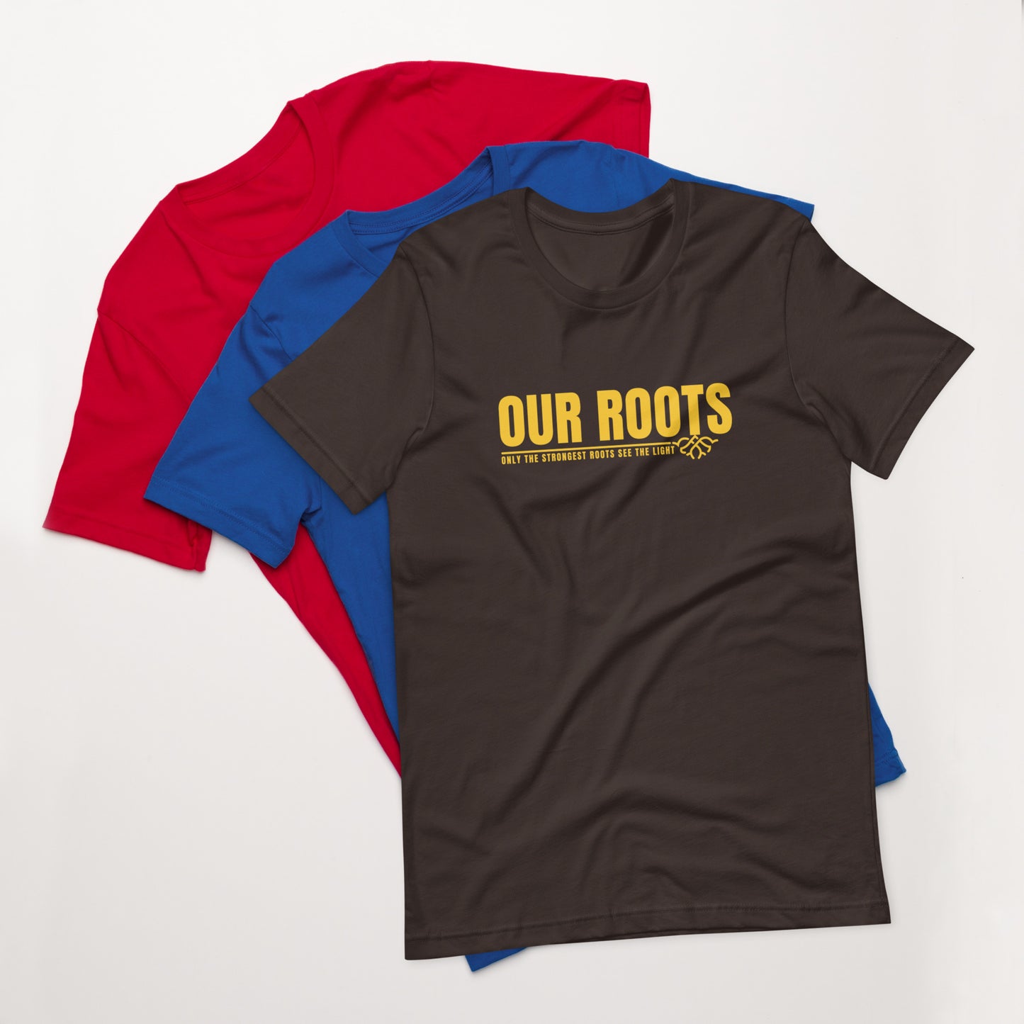 Our Roots Unisex t-shirt