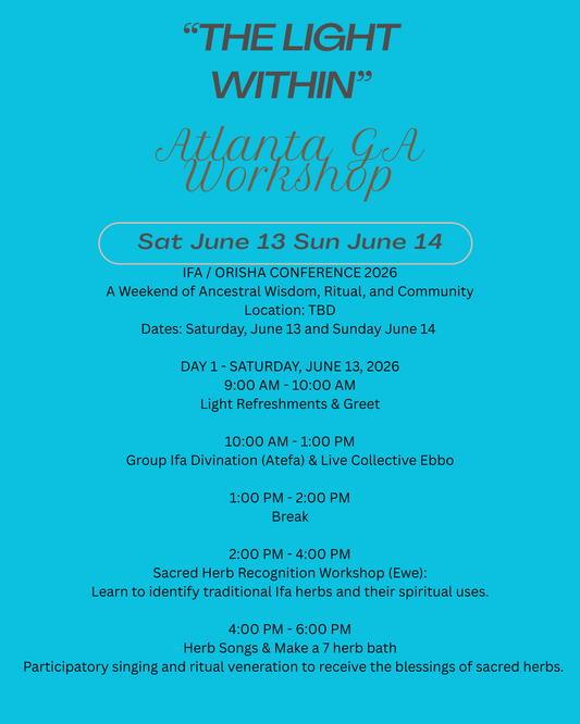 2 day Atlanta, GA "The light within " Work Shop with Joseph Baba Ifa June 2026